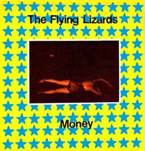 Money - The Flying Lizards